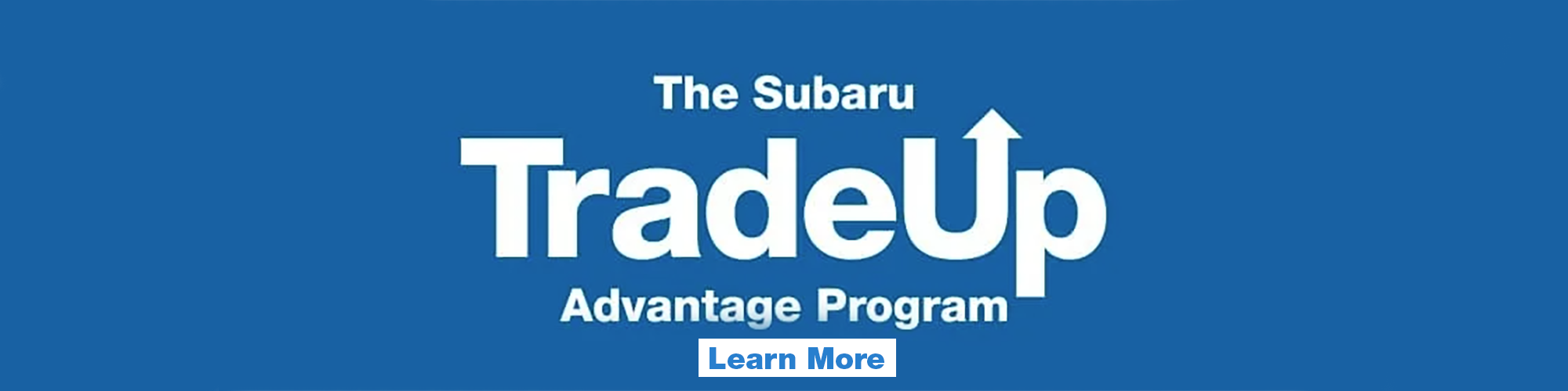 Subaru TradeUp Advantage Program